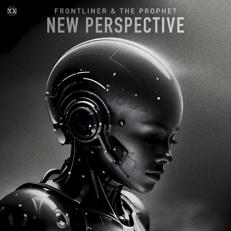 Frontliner & The Prophet - New Perspective (Original Mix)