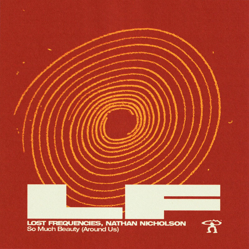 Lost Frequencies & Nathan Nicholson - So Much Beauty (Around Us) (Original Mix)