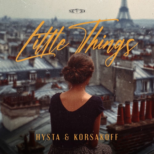 Hysta & Korsakoff - Little Things (Extended Mix)