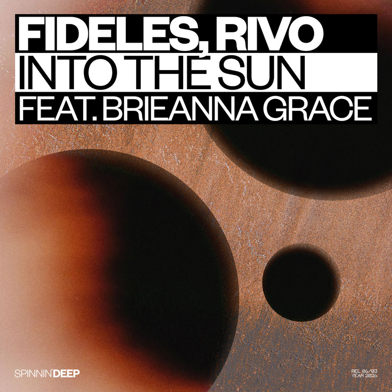Fideles, Rivo - Into The Sun (feat. Brieanna Grace) [Extended Mix]
