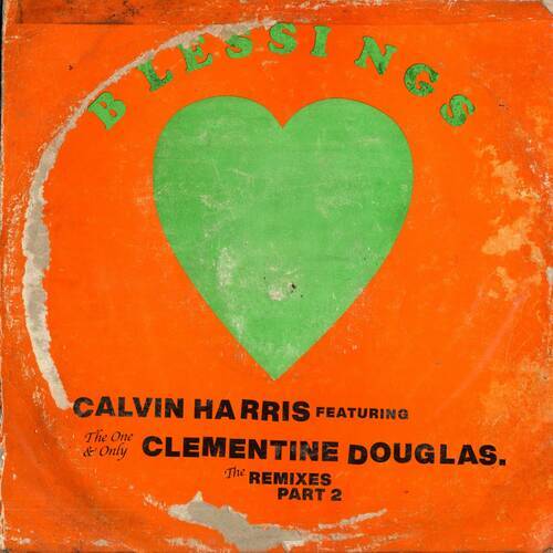 Calvin Harris & Clementine Douglas - Blessings (COASTR. Extended Remix)