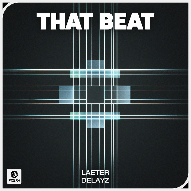 LAETER & Delayz - That Beat (Extended Mix)