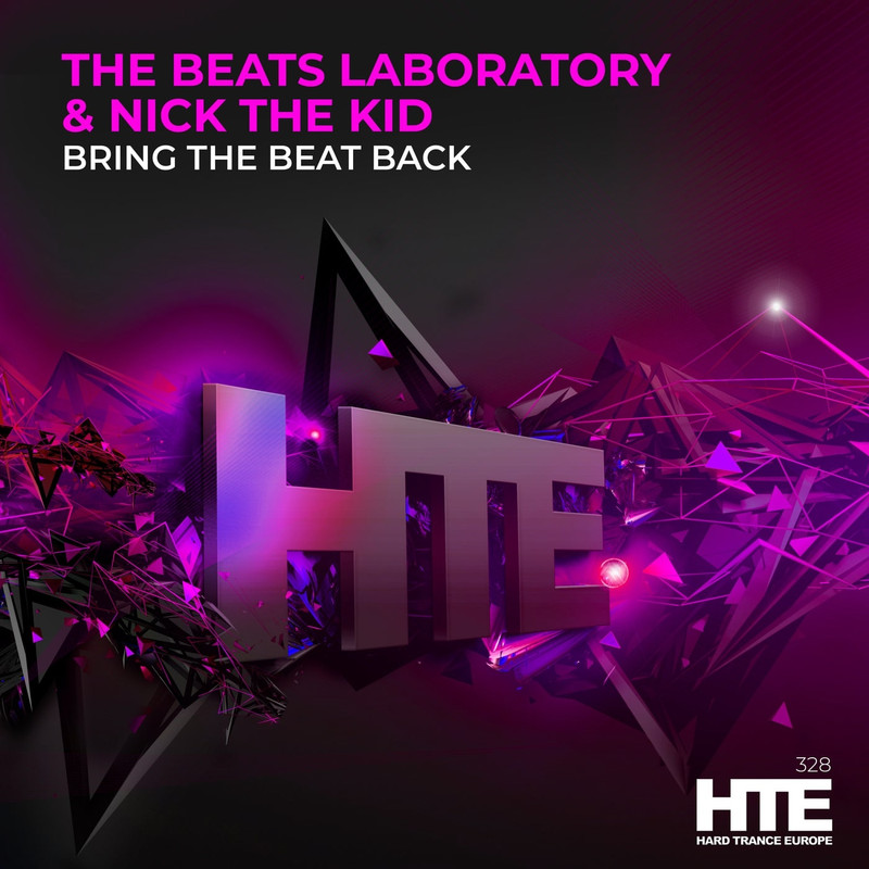 The Beats Laboratory & Nick The Kid - Bring The Beat Back (Extended Mix)