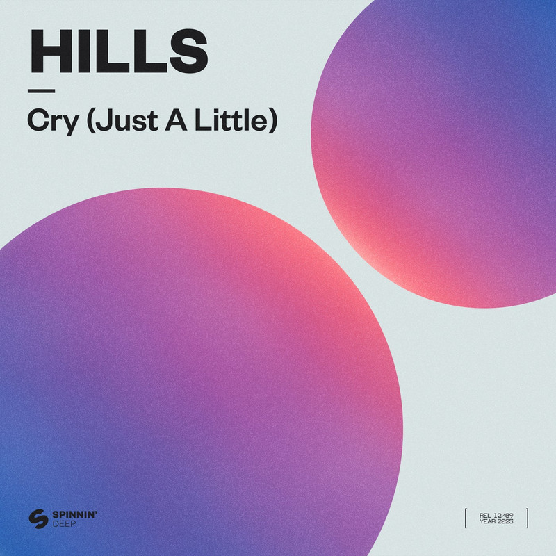 HILLS - Cry (Just A Little) (Extended Mix)