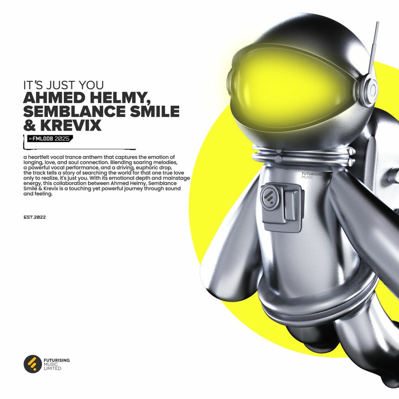 Ahmed Helmy, Semblance Smile & Krevix - It's Just You (Extended Mix)