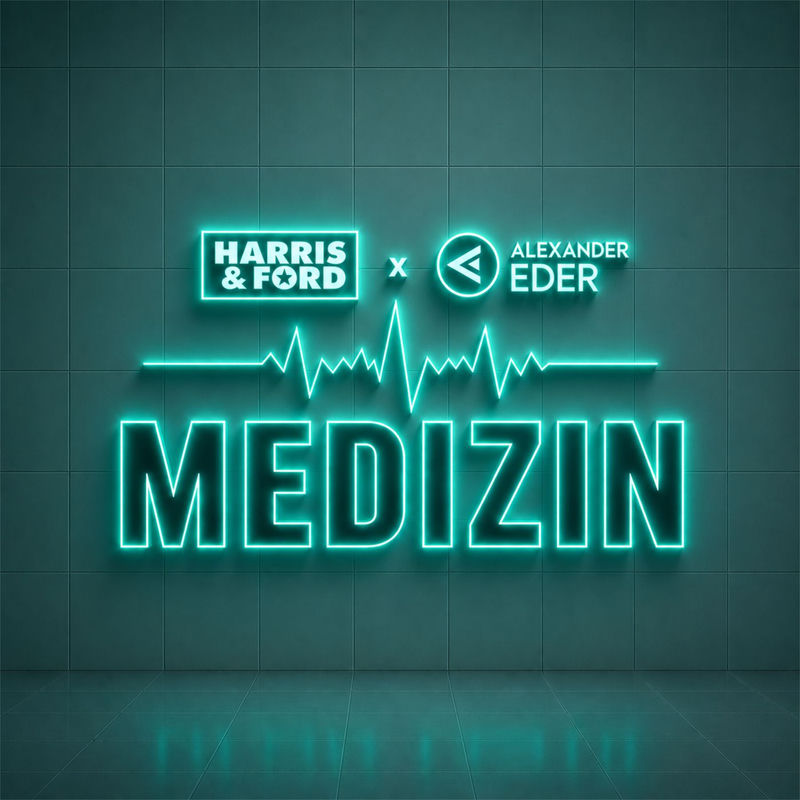 Harris & Ford & Alexander Eder - Medizin (Original Mix)
