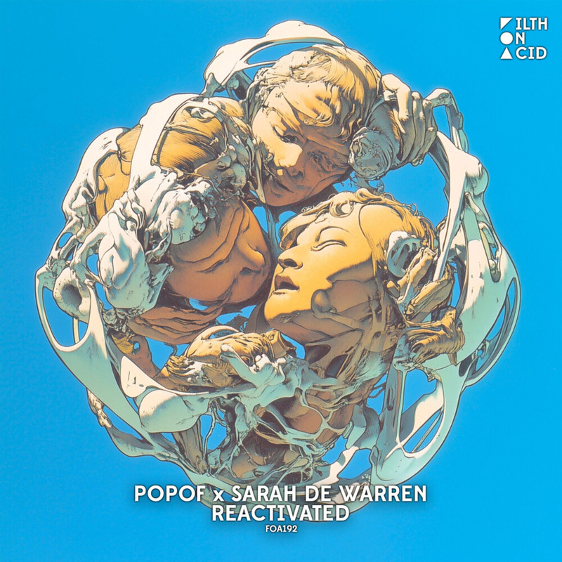 Popof & Sarah de Warren - Reactivated (Extended Mix)