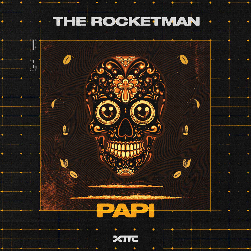 The Rocketman - Papi (Extended Mix)