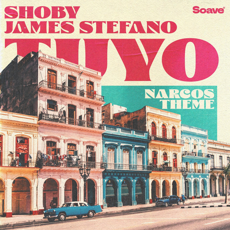 Shoby & James Stefano - Tuyo (Narcos Theme) (Original Mix)