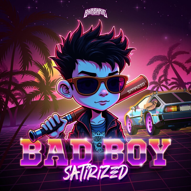 Satirized - Bad Boy (Original Mix)