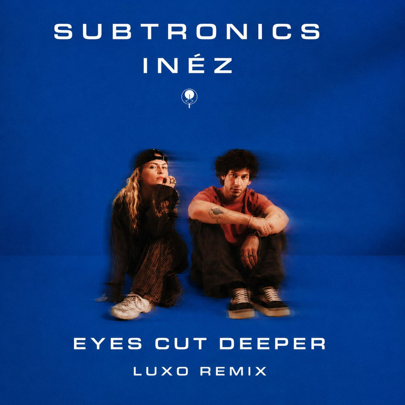 Subtronics x Inéz - Eyes Cut Deeper (Luxo Extended Remix)