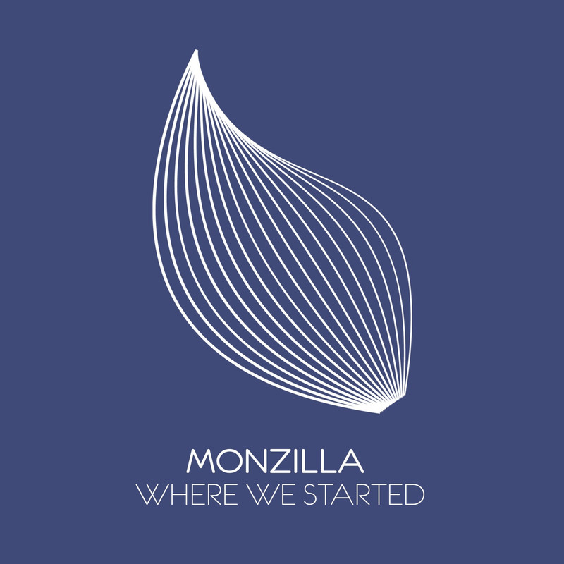 Monzilla - Where We Started (Extended Mix)