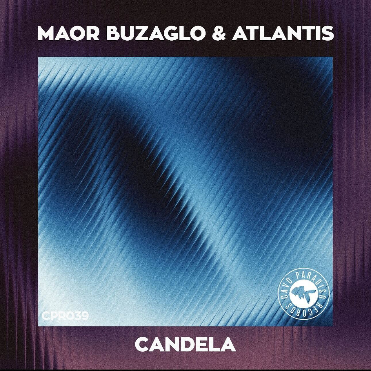 Maor Buzaglo & Atlantis - Candela (Extended Mix)