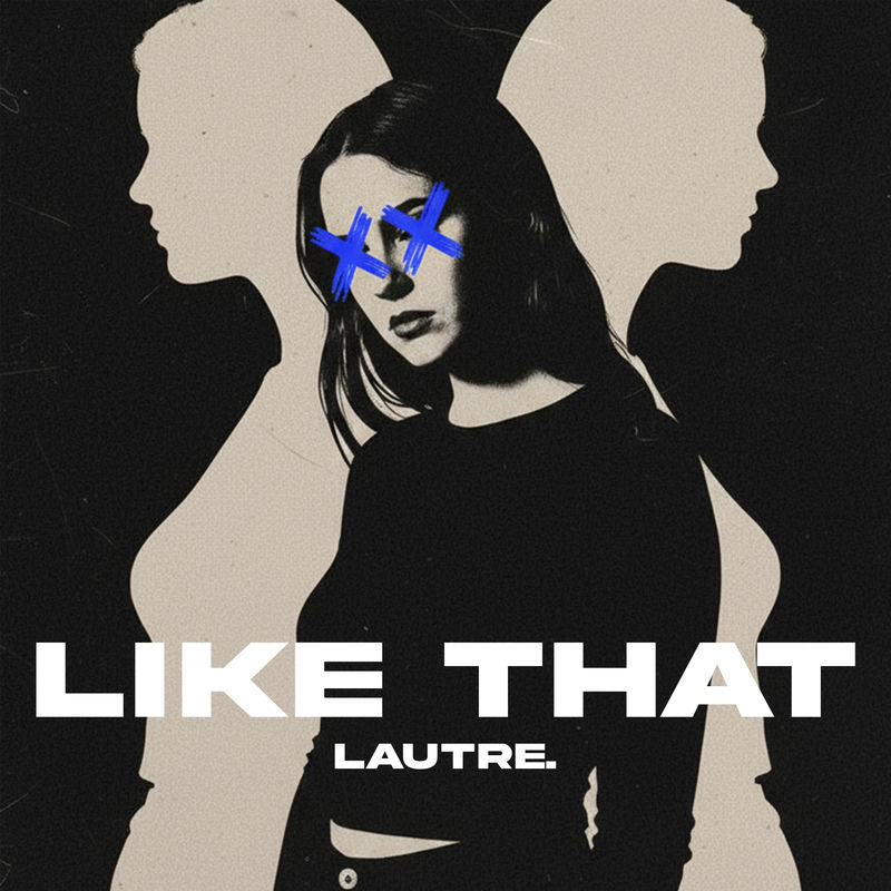 LAUTRE. - LIKE THAT (Original Mix)