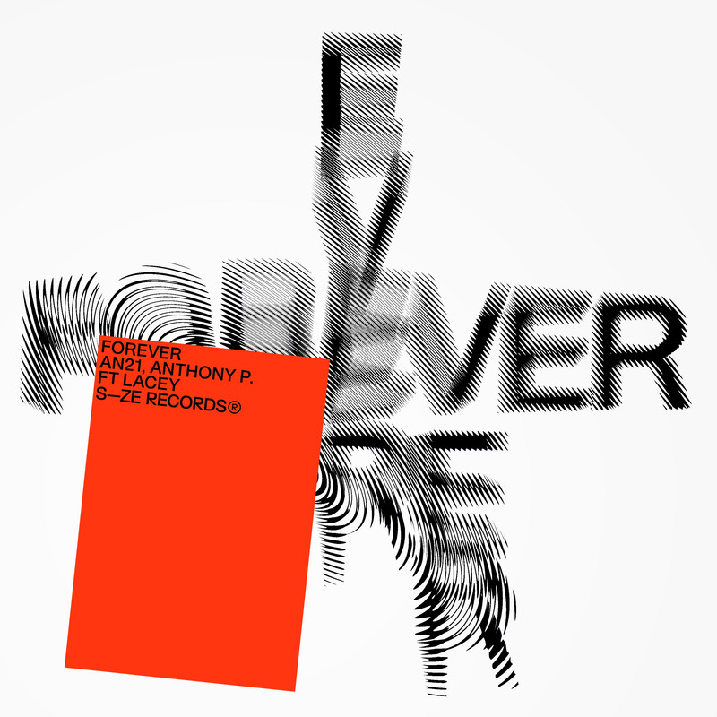 AN21, Anthony P. ft Lacey - Forever (Extended Mix)