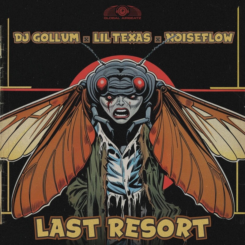 DJ Gollum, Lil Texas & Noiseflow - Last Resort (Original Mix)