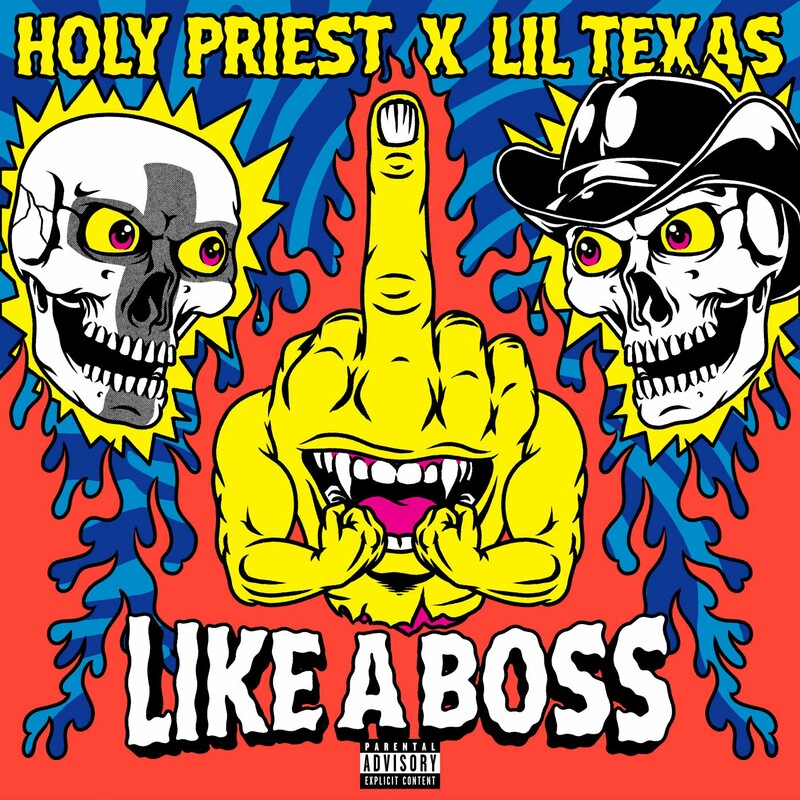 Holy Priest & Lil Texas - Like A Boss (Original Mix)