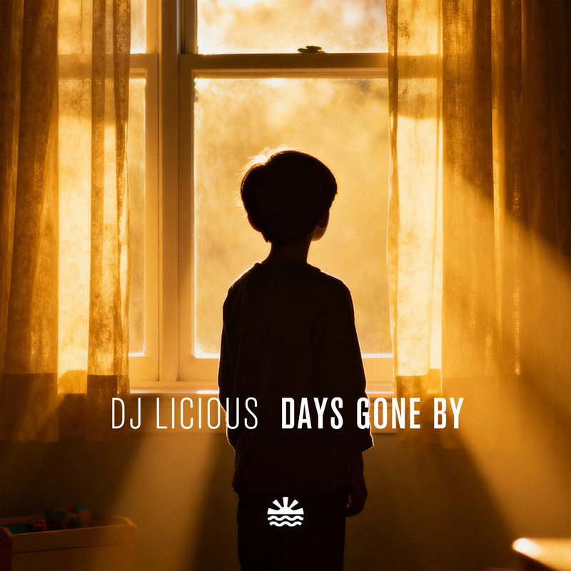 DJ Licious - Days Gone By (Extended Mix)