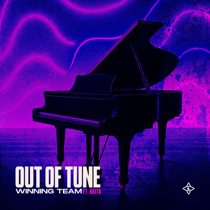 Winning Team - Out Of Tune (feat. KAITA) (Original Mix)