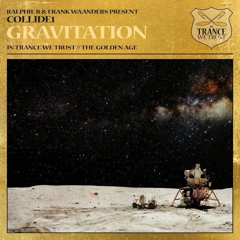 Ralphie B & Frank Waanders Present Collide1 - Gravitation (Extended Mix)