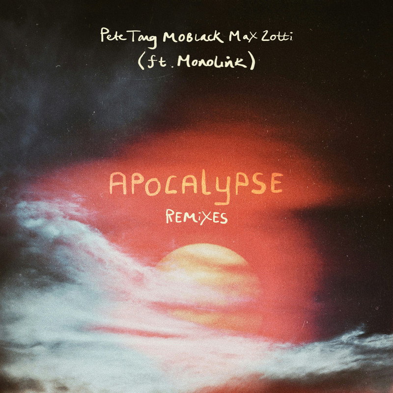 Max Zotti, MoBlack, Monolink & Pete Tong - Apocalypse (Anton Khabbaz Extended Remix)