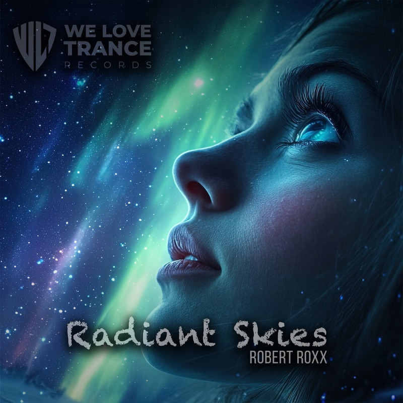 Robert Roxx - Radiant Skies (Extended Mix)