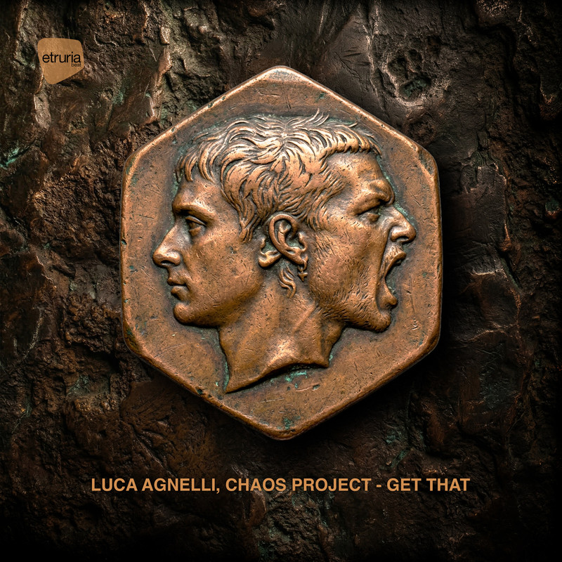 Luca Agnelli, Chaos Project - Get That (Original Mix)