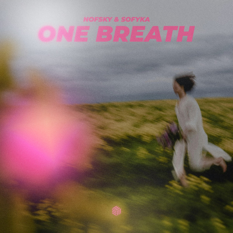 Nofsky & SOFYKA - One Breath (Extended Mix)