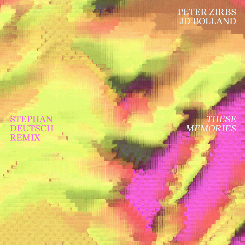 Peter Zirbs X JD Bolland - These Memories (Stephan Deutsch Extended Remix)