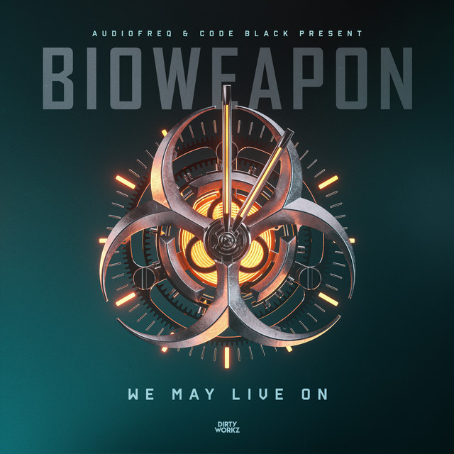 Bioweapon, Audiofreq, Code Black - We May Live On (Original Mix)