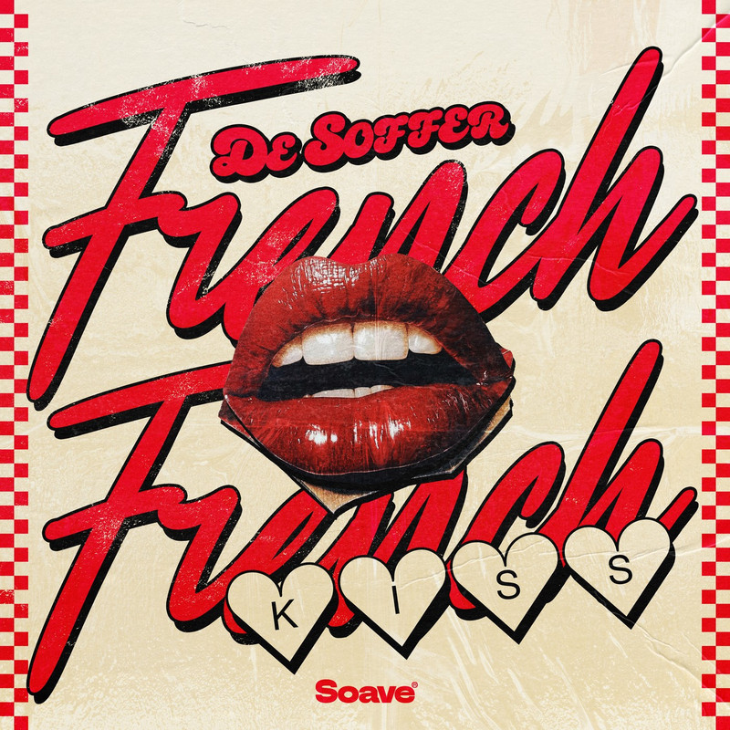 DE SOFFER - French Kiss [Extended Mix]