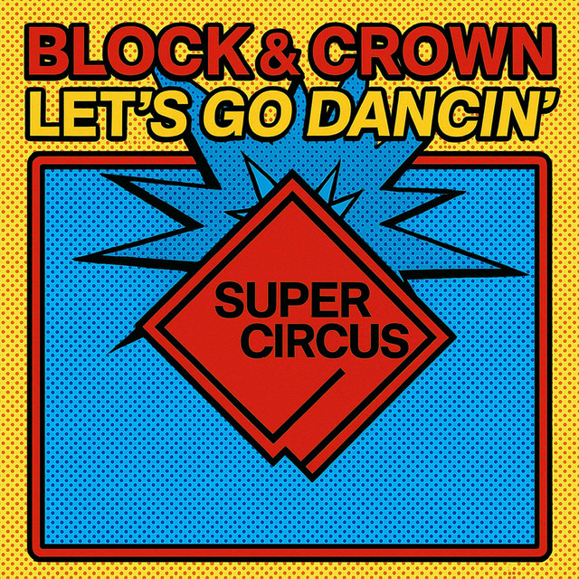 Block & Crown - Let's Go Dancin' (Original Mix)