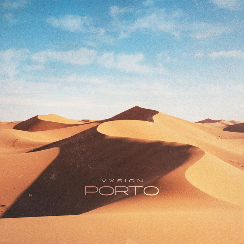 VXSION - Porto (Extended Mix)