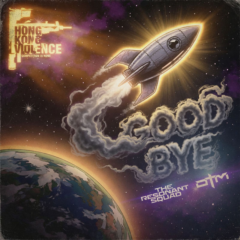The Resonant Squad & OTM - Goodbye (Orignai Mix)