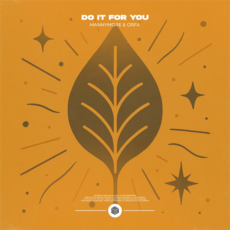 Mannymore & Orfa - Do It for You (Extended Mix)