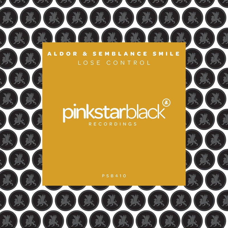 Aldor & Semblance Smile - Lose Control (Extended Mix)