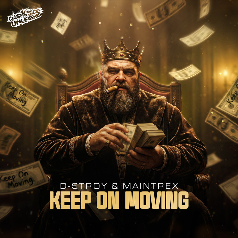 Maintrex, D-Stroy (NL) - Keep On Moving (Extended Mix)