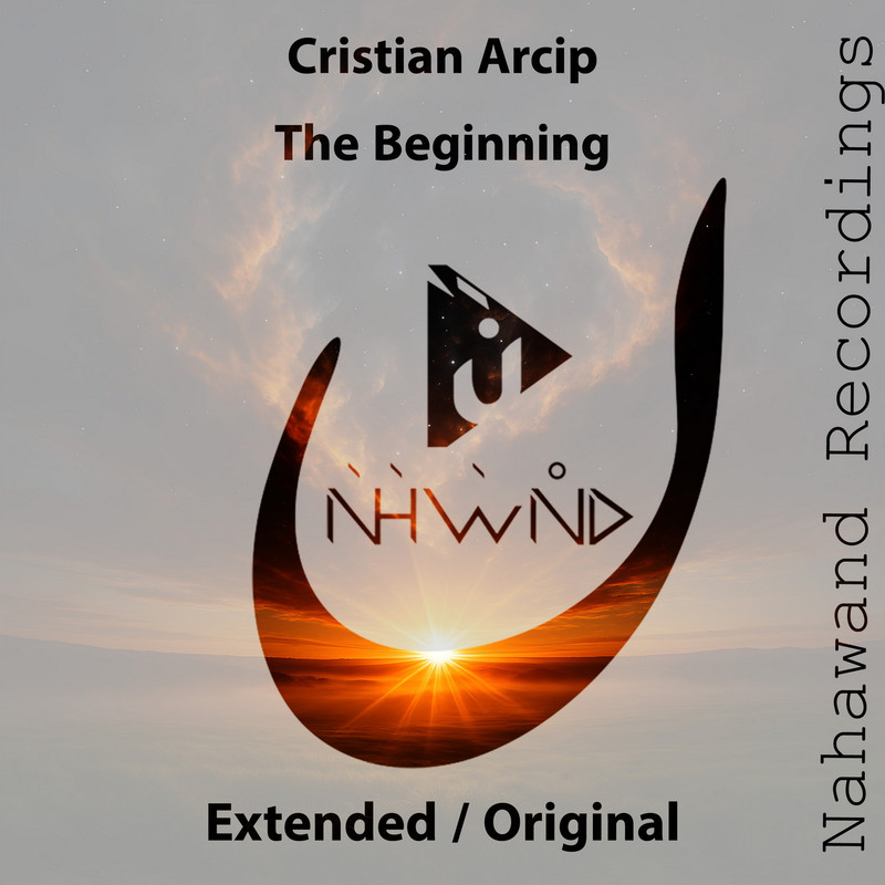 Cristian Arcip - The Beginning (Extended Mix)