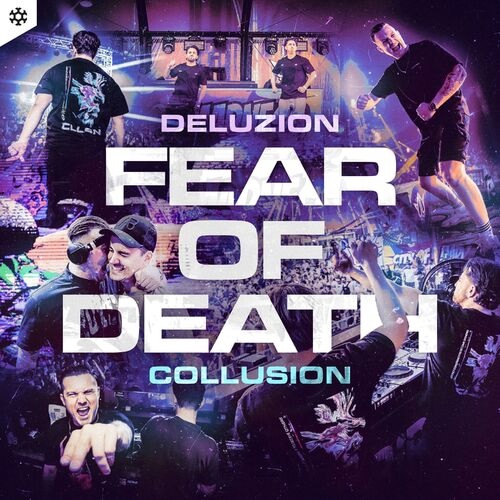 Deluzion & Collusion - Fear Of Death (Extended Mix)