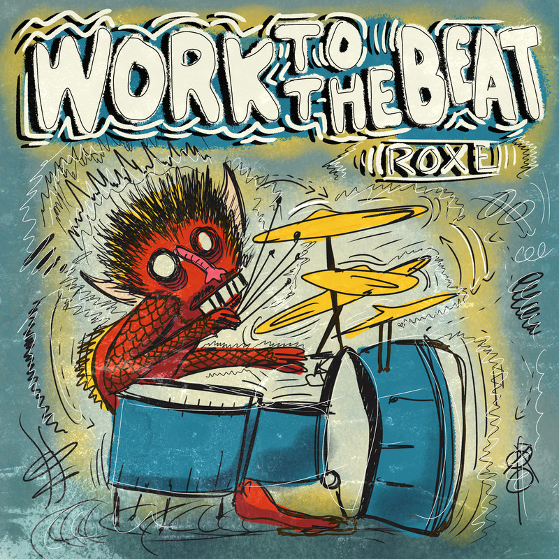 Roxe - Work To The Beat (Extended Mix)