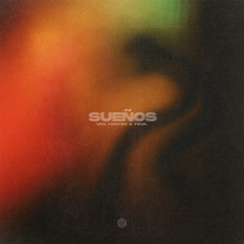 Van Herpen & feva. - Sueños (Extended Mix)
