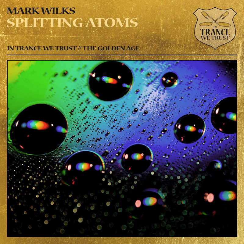Mark Wilks - Splitting Atoms (Extended Mix)