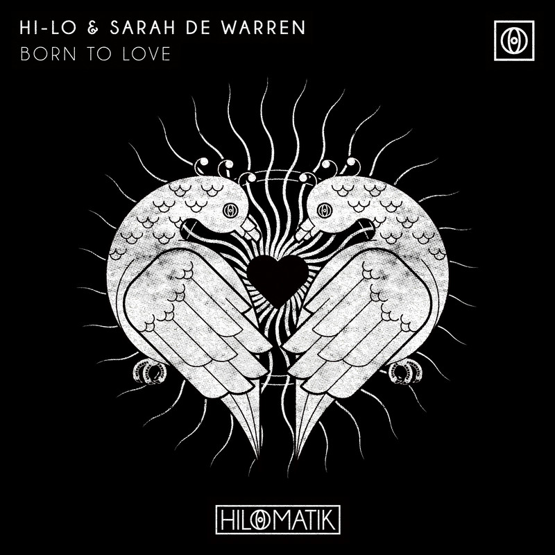 HI-LO, Sarah de Warren - Born To Love (Extended Mix)