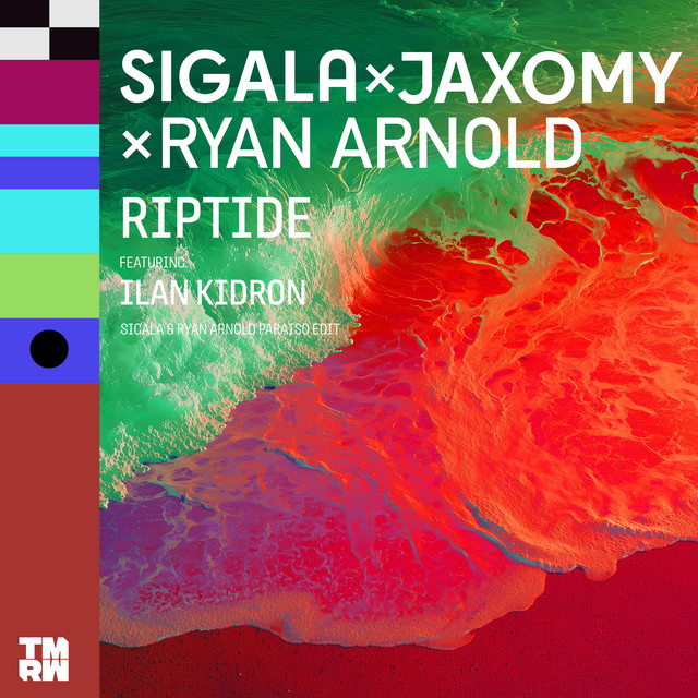 Ilan Kidron & Jaxomy - Riptide (Sigala & Ryan Arnold Paraiso Edit)