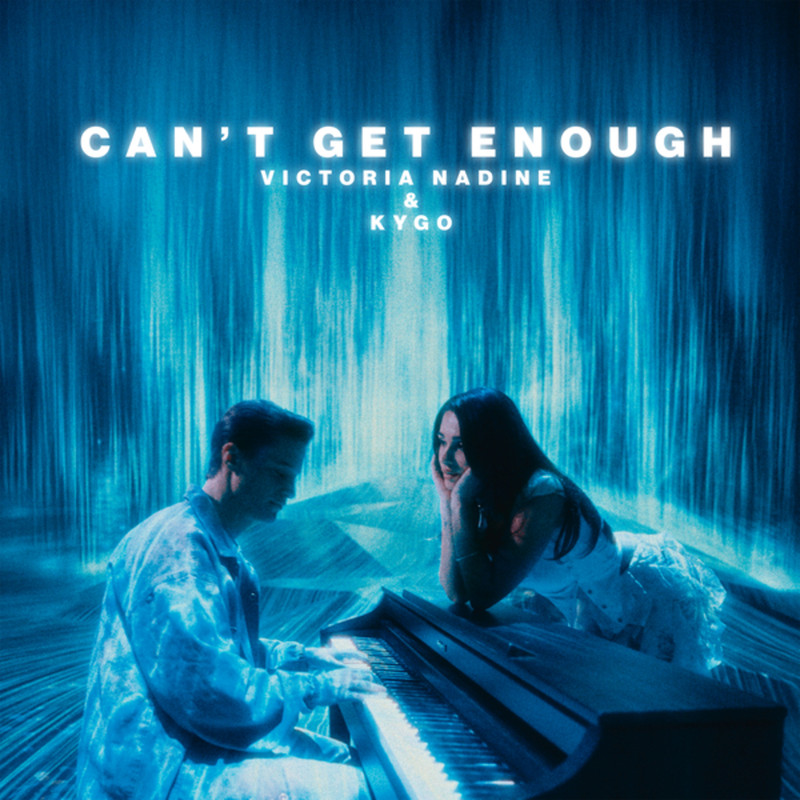Victoria Nadine & Kygo - Can&rsquo;t Get Enough (Extended Mix)