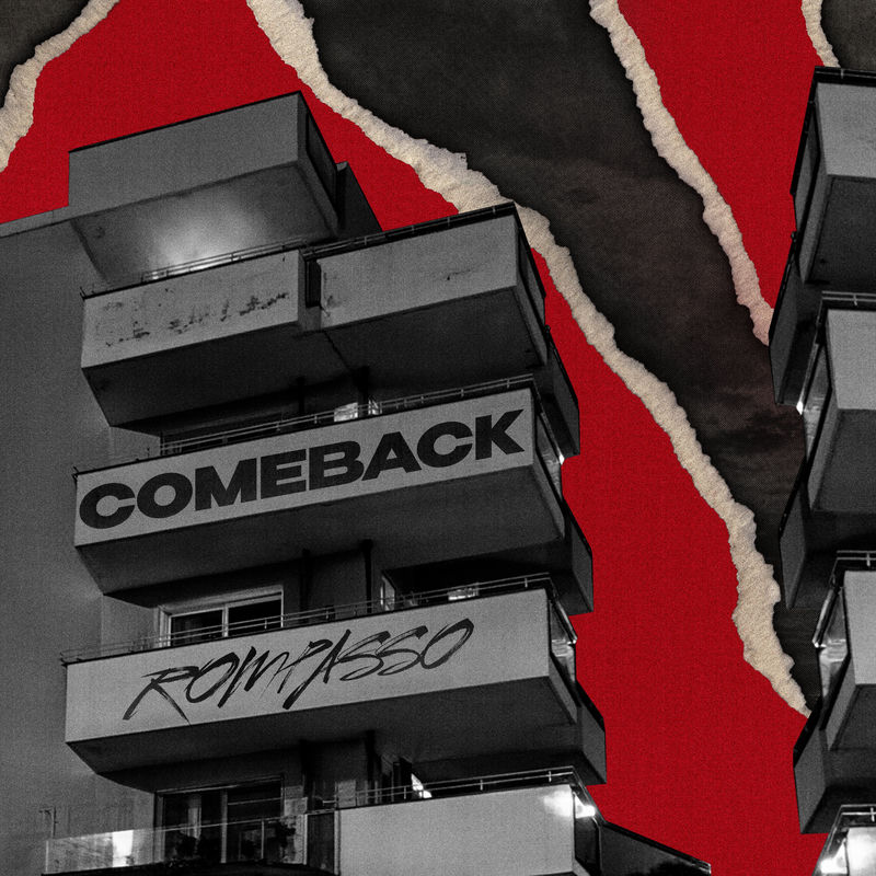 Rompasso - Comeback (Original Mix)