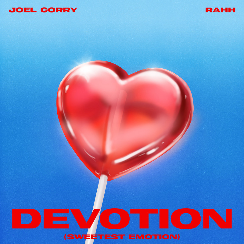 Joel Corry ft. RAHH - Devotion (Sweetest Emotion) [Extended Mix]