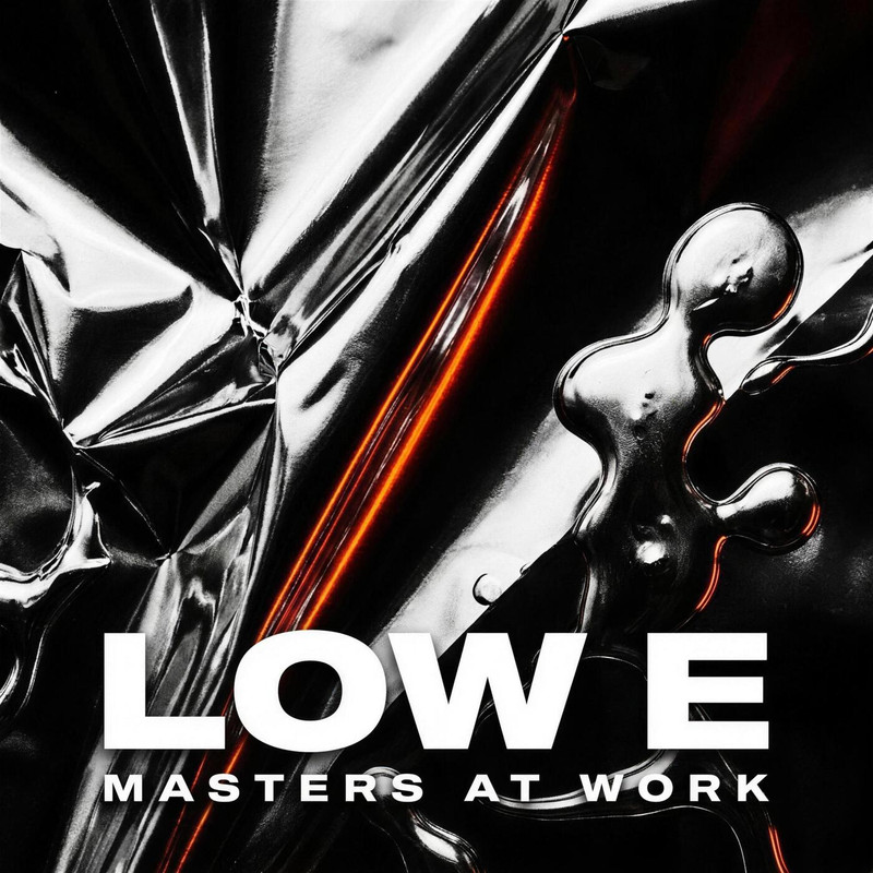 Low E - MASTERS AT WORK (Original Mix)