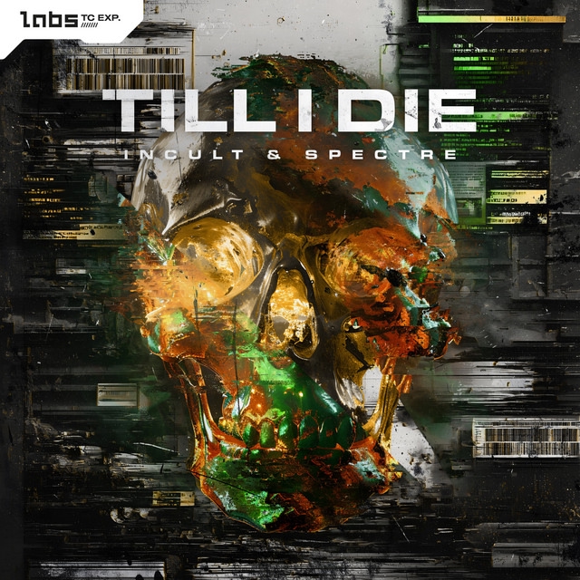 Incult, Spectre - Till I Die (Pro Mix)