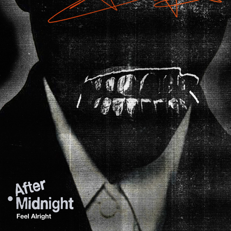 AFTER MIDNIGHT - Feel Alright (Extended Mix)